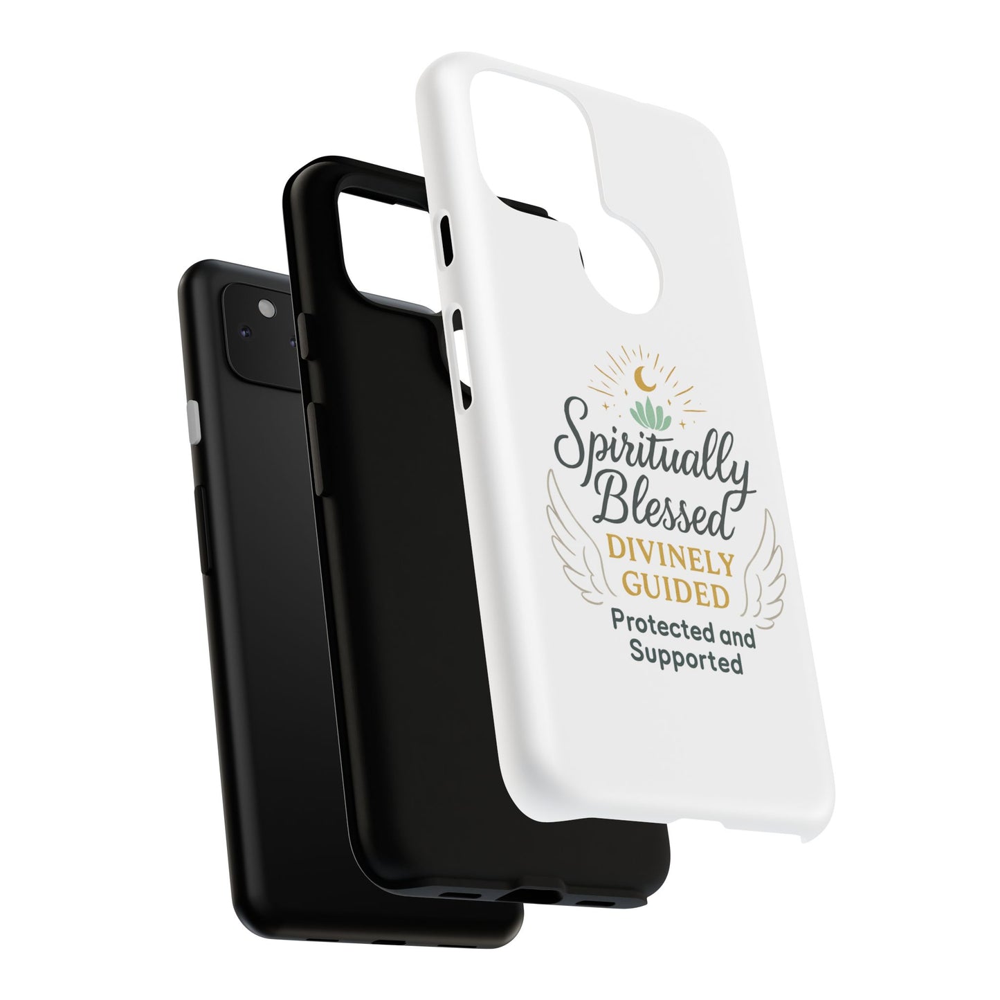 Spiritually Blessed Phone Case — "Divinely Guided, Protected and Supported"