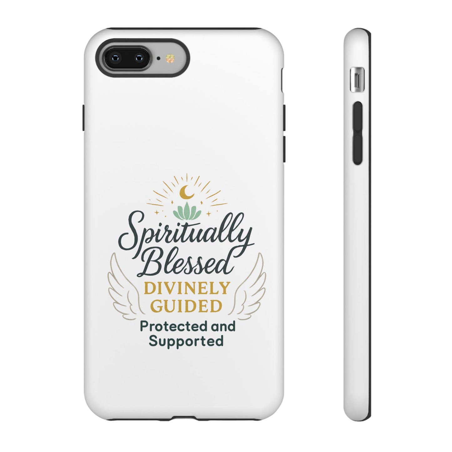 Spiritually Blessed Phone Case — "Divinely Guided, Protected and Supported"