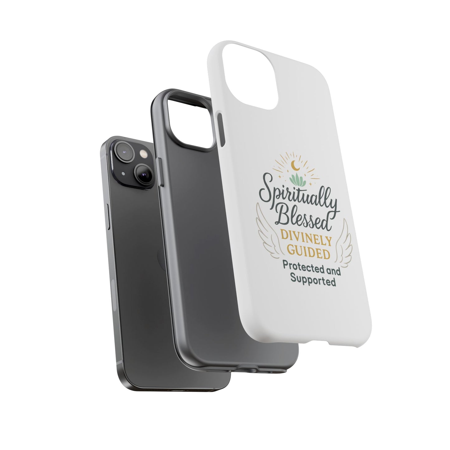 Spiritually Blessed Phone Case — "Divinely Guided, Protected and Supported"