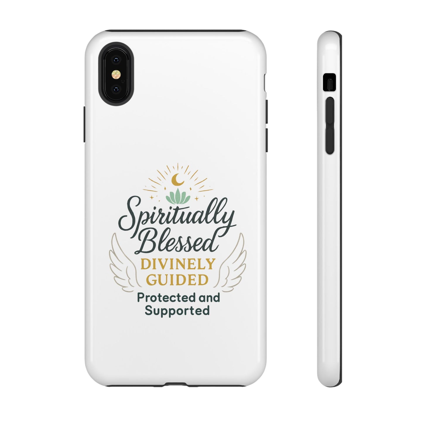 Spiritually Blessed Phone Case — "Divinely Guided, Protected and Supported"