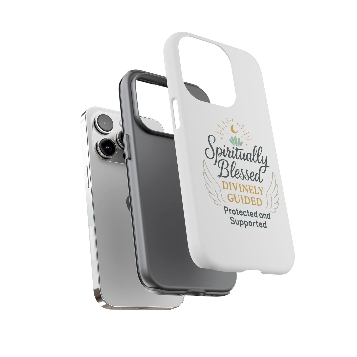 Spiritually Blessed Phone Case — "Divinely Guided, Protected and Supported"