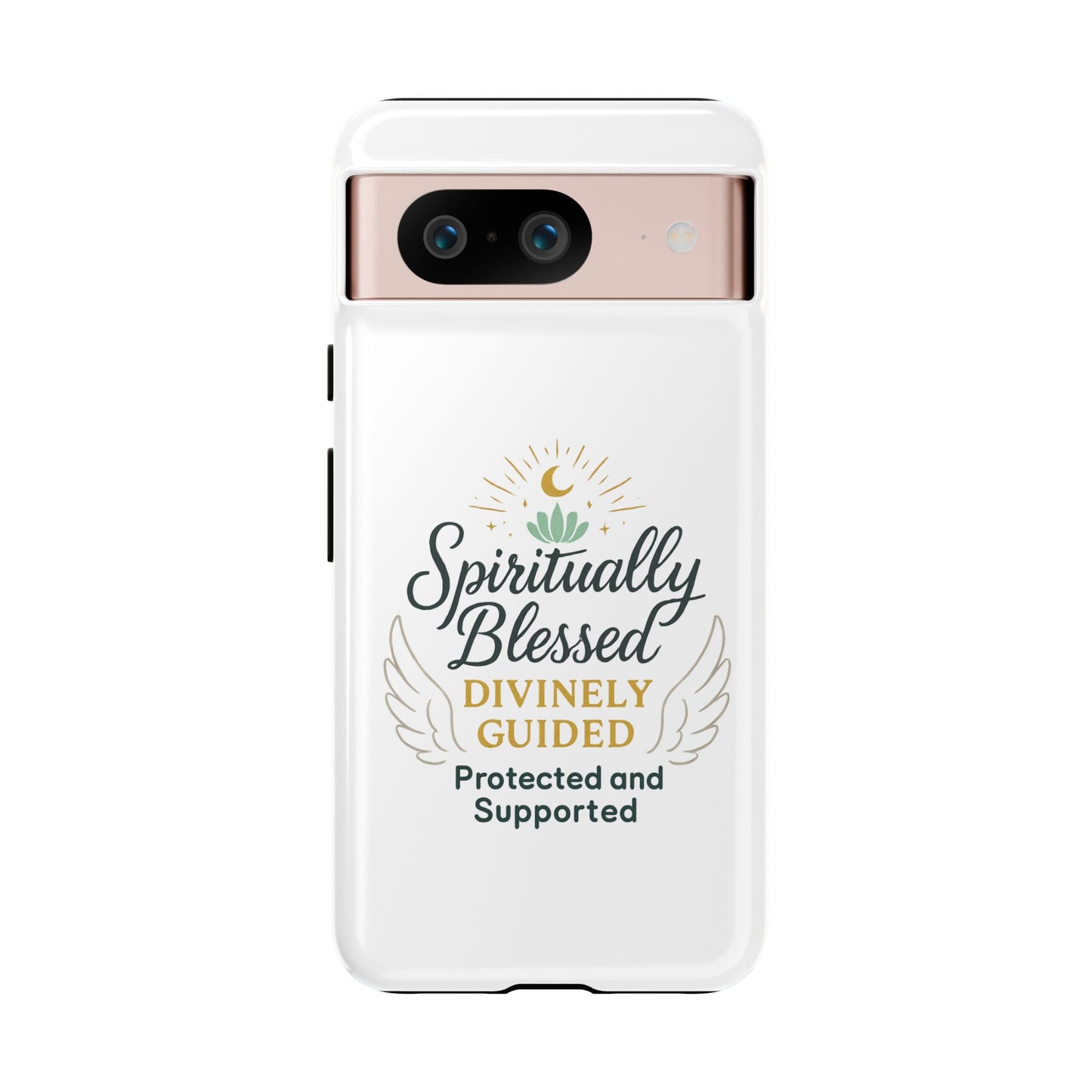 Spiritually Blessed Phone Case — "Divinely Guided, Protected and Supported"
