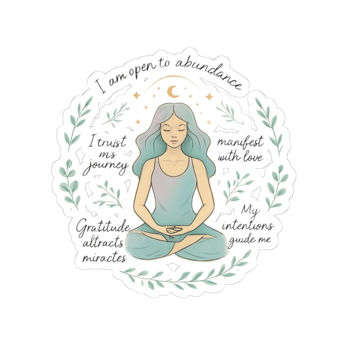 Meditation Affirmation Sticker — 'I Am Open to Abundance' Inspirational Kiss-Cut Sticker