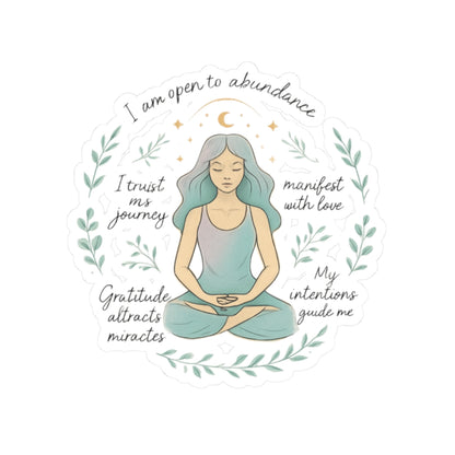 Meditation Affirmation Sticker — 'I Am Open to Abundance' Inspirational Kiss-Cut Sticker