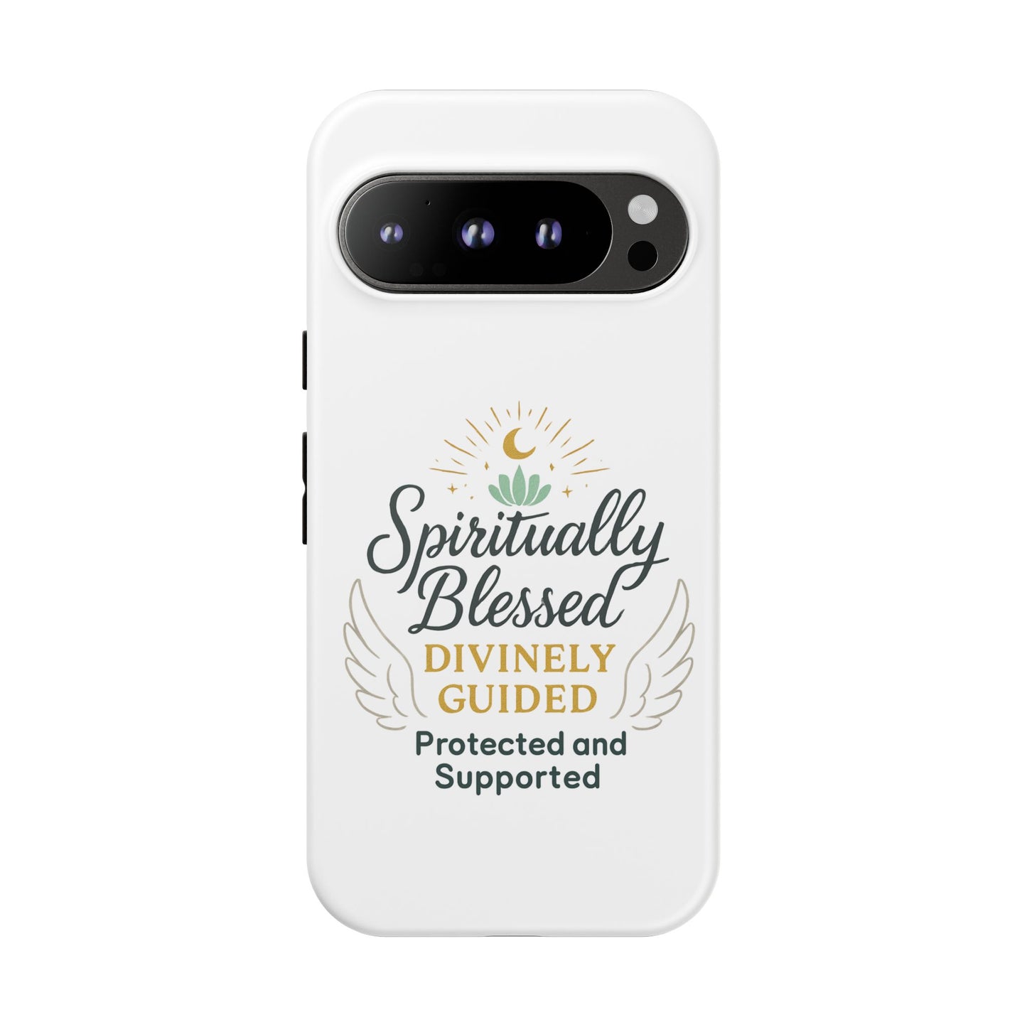 Spiritually Blessed Phone Case — "Divinely Guided, Protected and Supported"