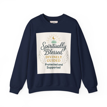 Spiritually Blessed Crewneck Sweatshirt — "Spiritually Blessed, Divinely Guided" Inspirational Pullover