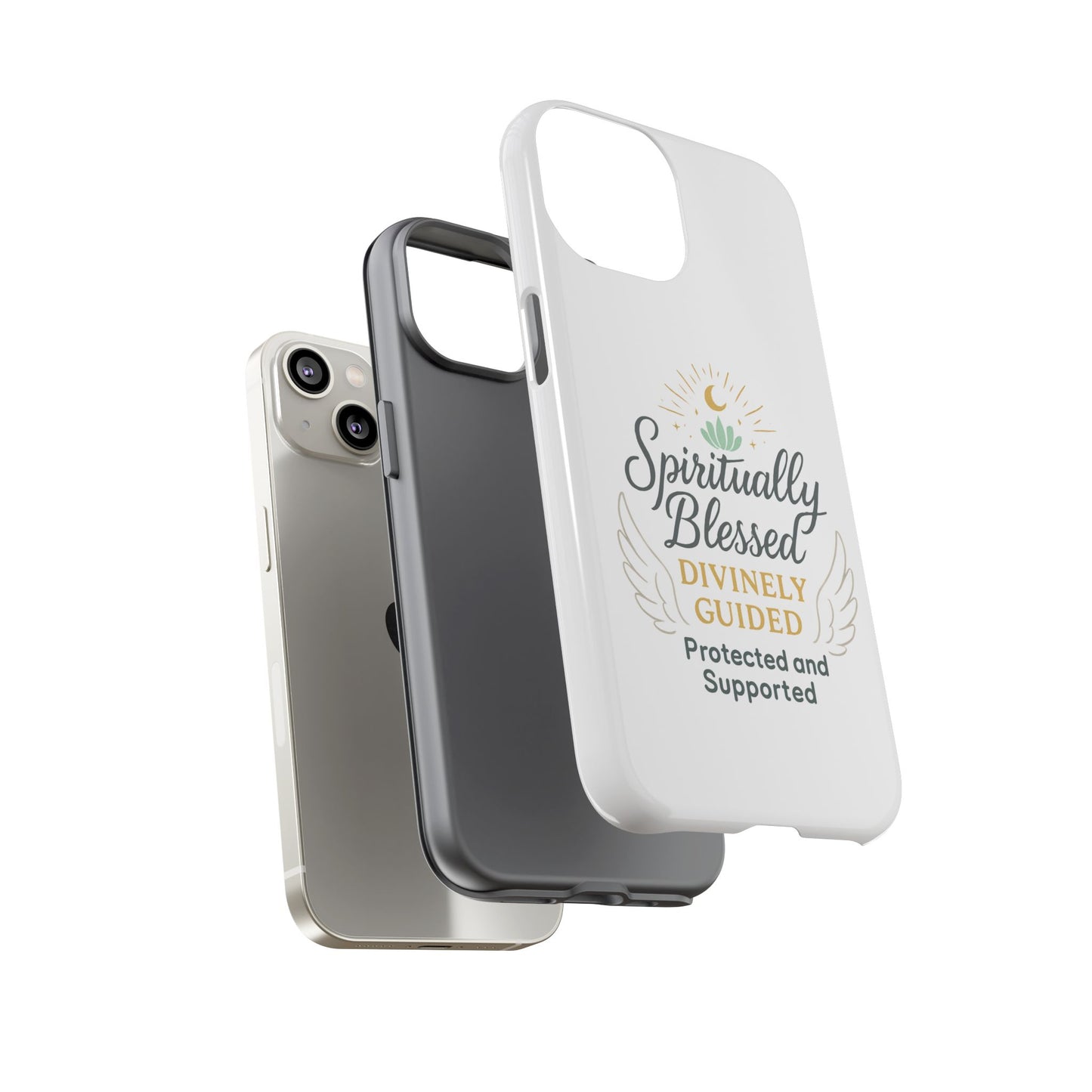 Spiritually Blessed Phone Case — "Divinely Guided, Protected and Supported"