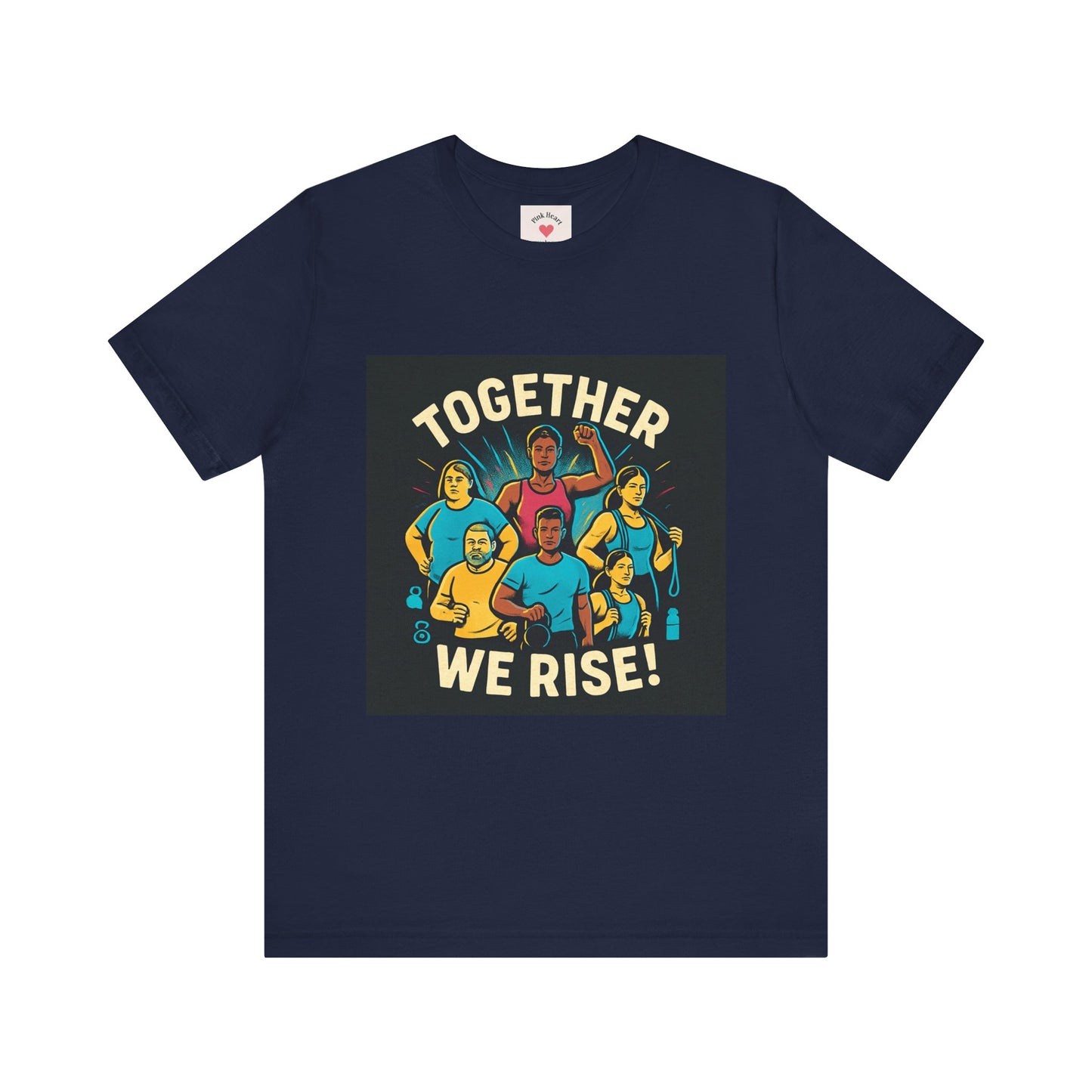 Together We Rise T-Shirt — Unity & Community Empowerment Tee