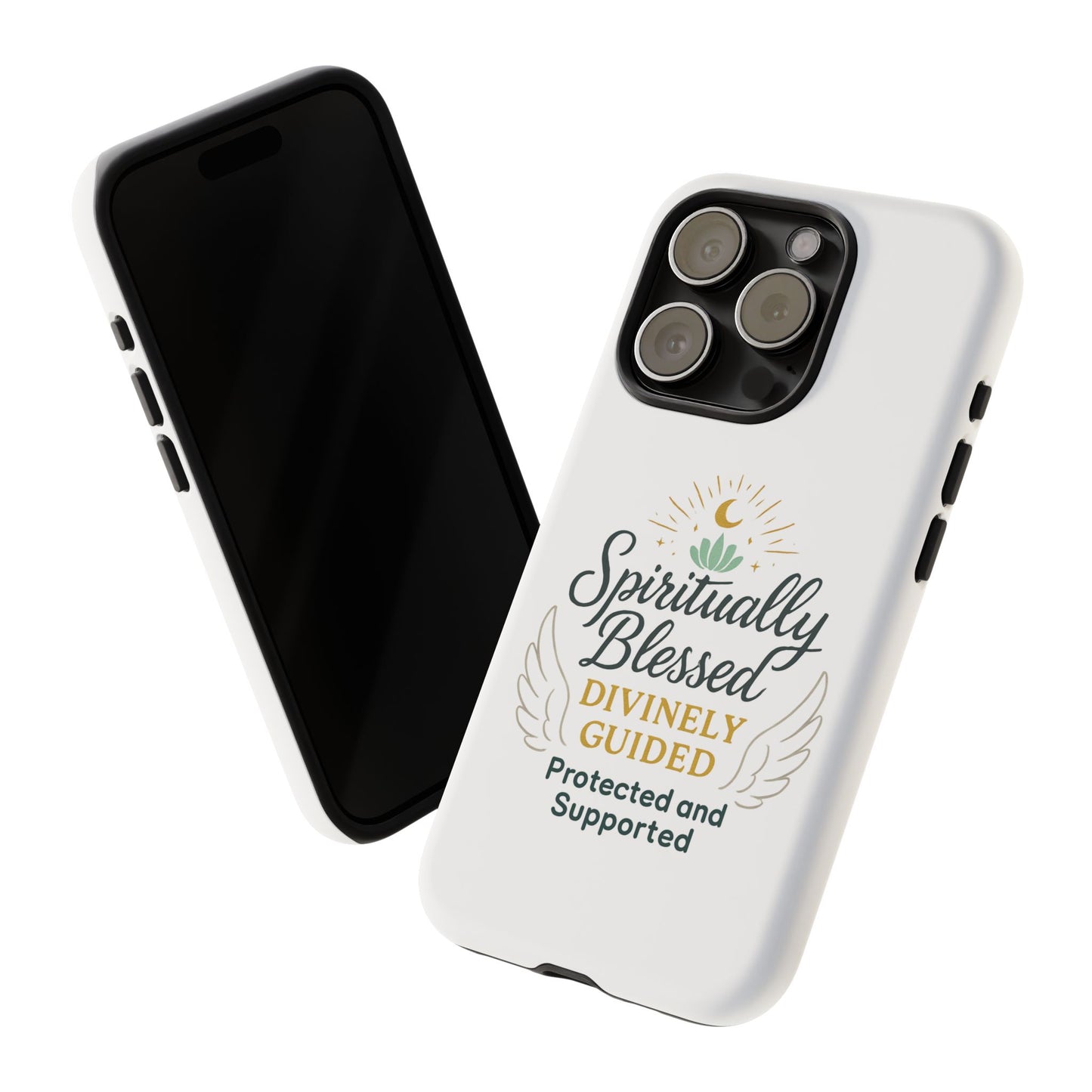 Spiritually Blessed Phone Case — "Divinely Guided, Protected and Supported"