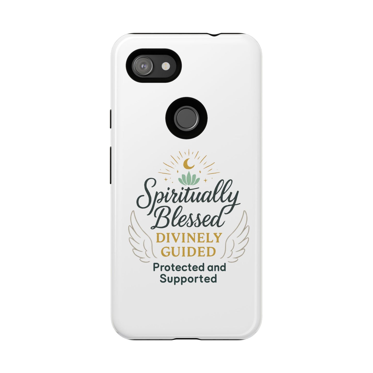 Spiritually Blessed Phone Case — "Divinely Guided, Protected and Supported"
