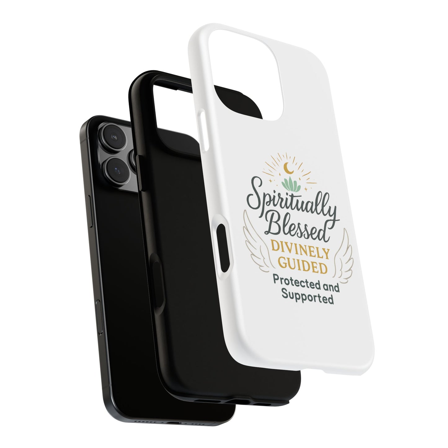 Spiritually Blessed Phone Case — "Divinely Guided, Protected and Supported"