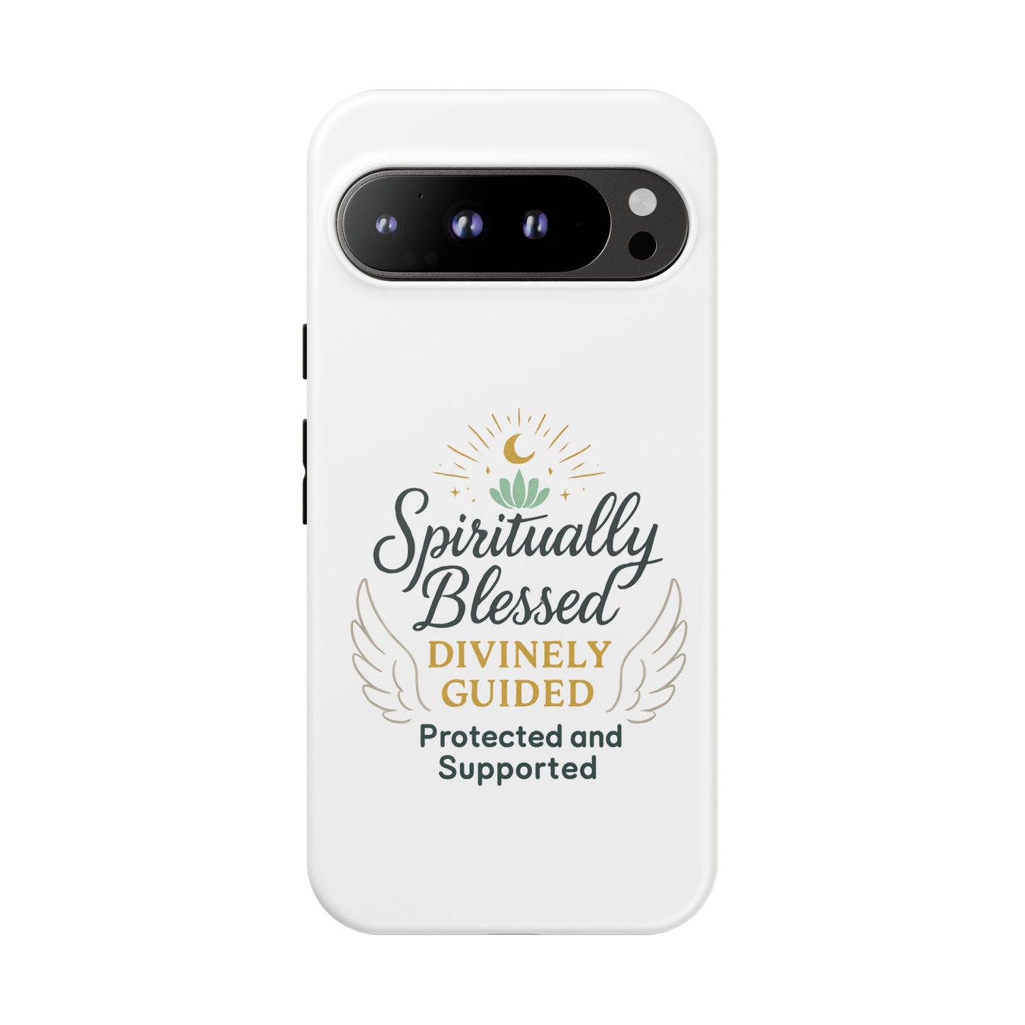 Spiritually Blessed Phone Case — "Divinely Guided, Protected and Supported"