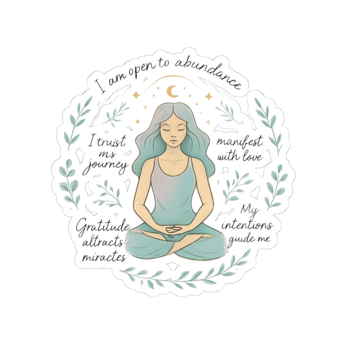 Meditation Affirmation Sticker — 'I Am Open to Abundance' Inspirational Kiss-Cut Sticker