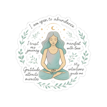 Meditation Affirmation Sticker — 'I Am Open to Abundance' Inspirational Kiss-Cut Sticker