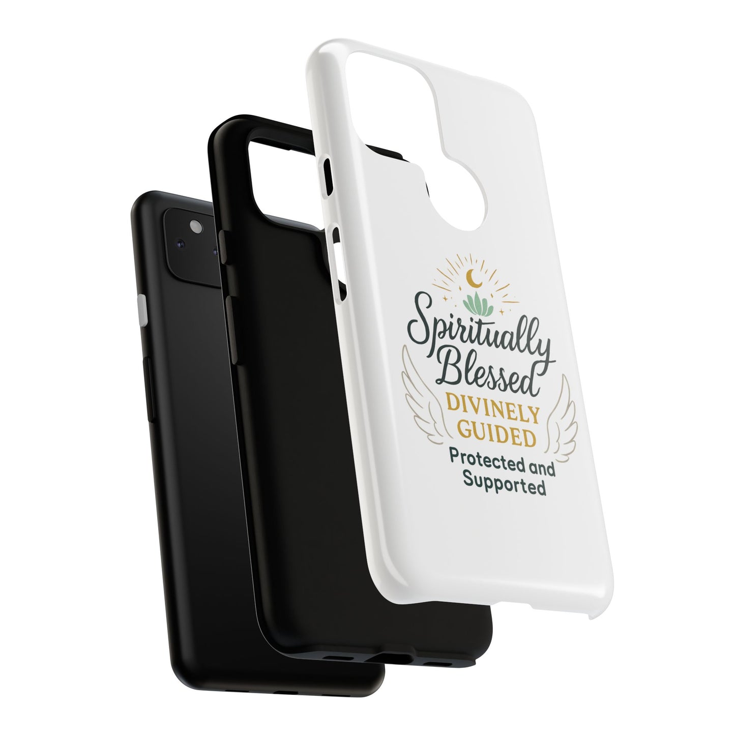 Spiritually Blessed Phone Case — "Divinely Guided, Protected and Supported"