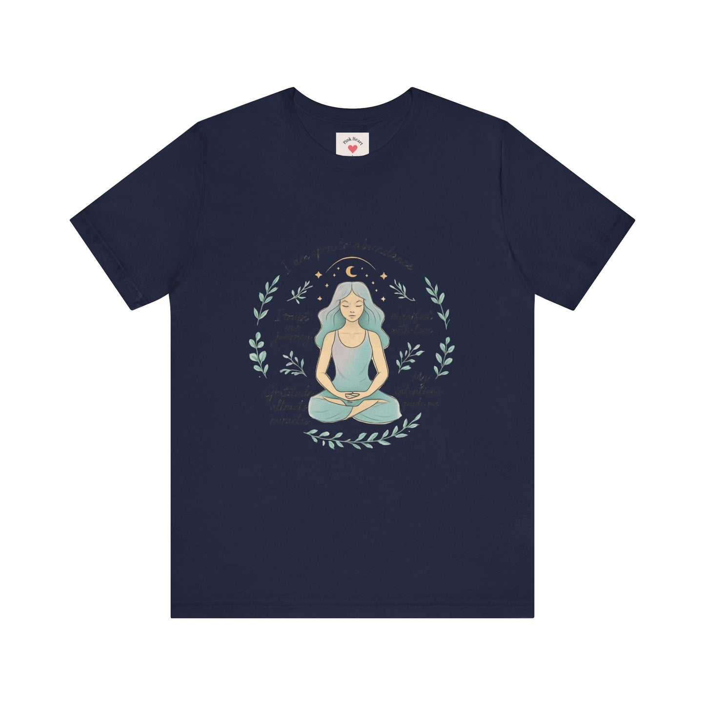 Meditation Woman T-Shirt — Mindfulness Affirmation Tee