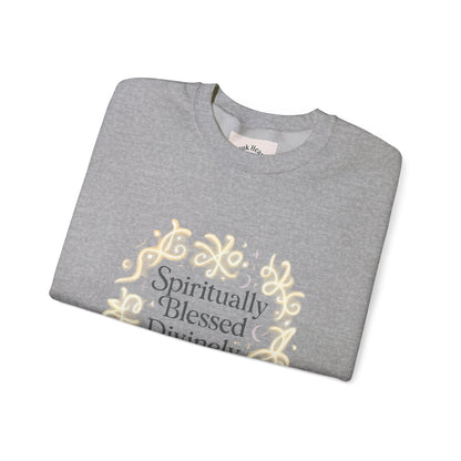 Spiritionally Blessed Crewneck Sweatshirt — "Spiritually Blessed, Divinely Guided" Inspirational Pullover