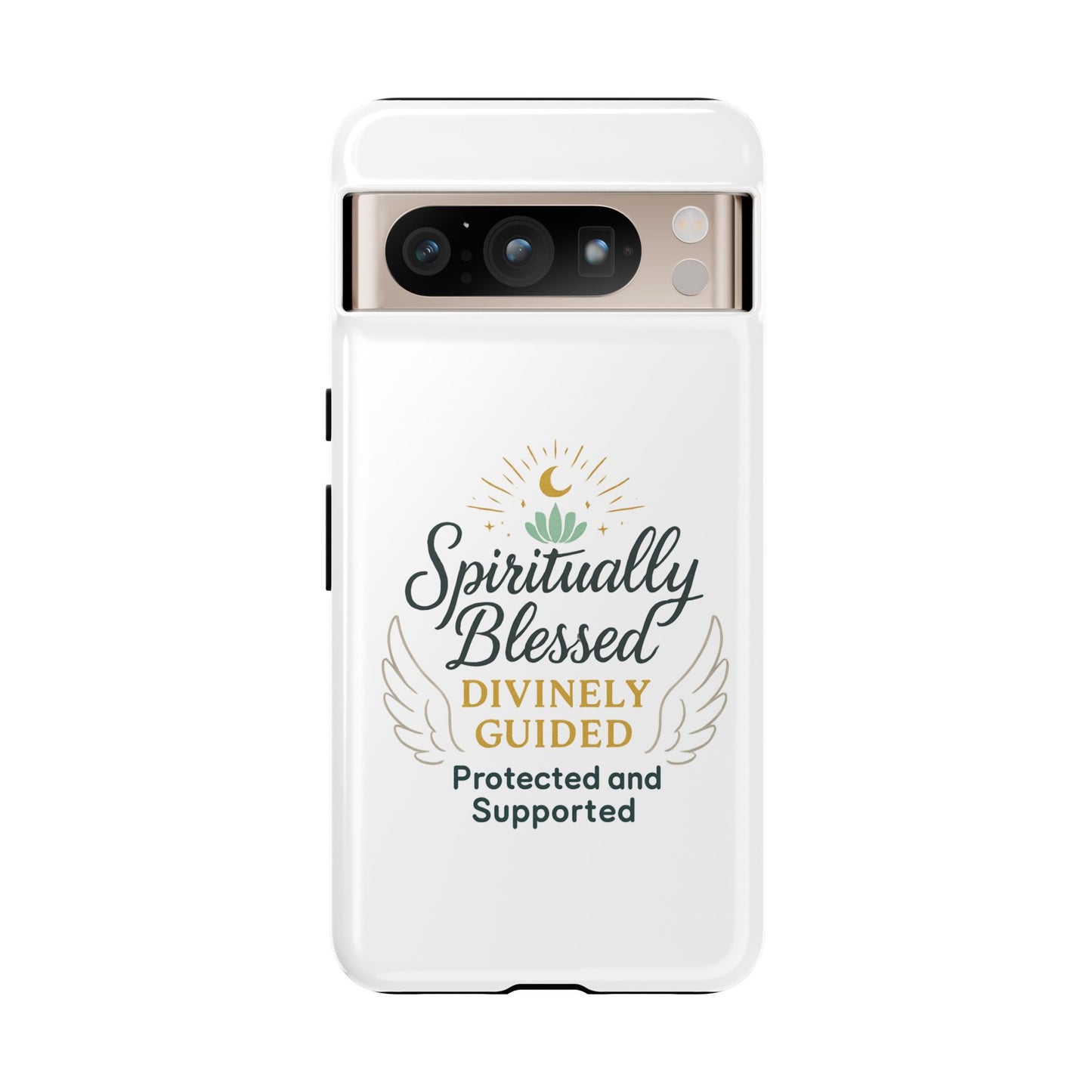 Spiritually Blessed Phone Case — "Divinely Guided, Protected and Supported"