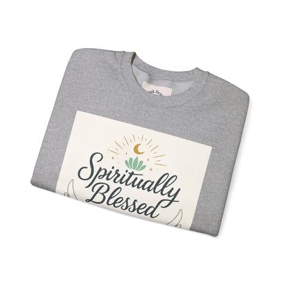 Spiritually Blessed Crewneck Sweatshirt — "Spiritually Blessed, Divinely Guided" Inspirational Pullover