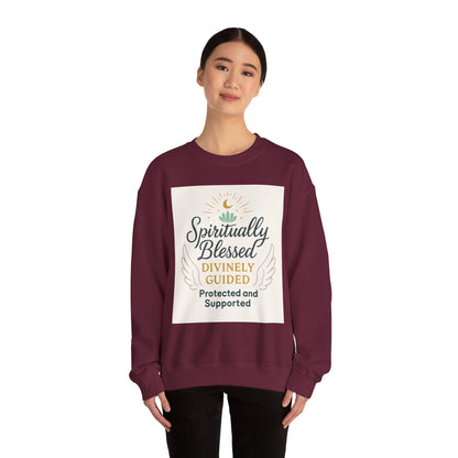 Spiritually Blessed Crewneck Sweatshirt — "Spiritually Blessed, Divinely Guided" Inspirational Pullover