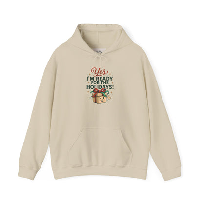 Holiday Ready Hoodie – “Yes I’m Ready for the Holidays!” Gift Box Sweatshirt