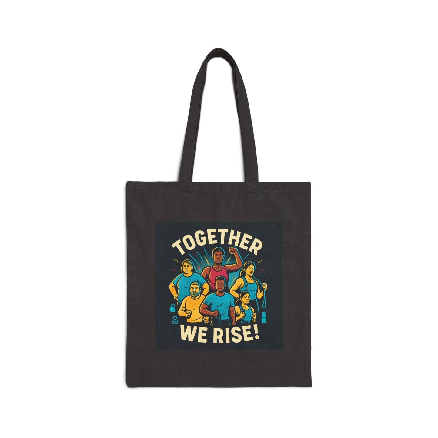 Together We Rise Tote Bag — Unity Graphic Canvas Shopper