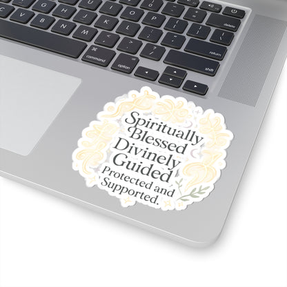 Spiritually Blessed Divinely Guided Sticker — Inspirational Kiss-Cut Vinyl