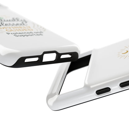 Spiritually Blessed Phone Case — "Divinely Guided, Protected and Supported"