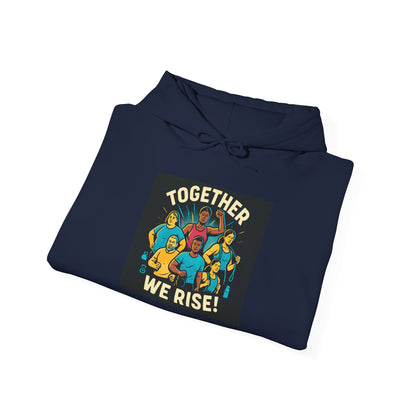 Together We Rise Hoodie — Bold Unity Graphic Pullover