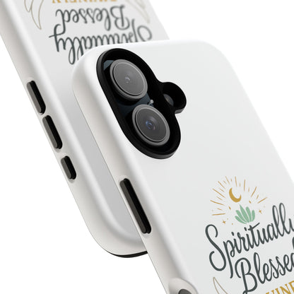 Spiritually Blessed Phone Case — "Divinely Guided, Protected and Supported"