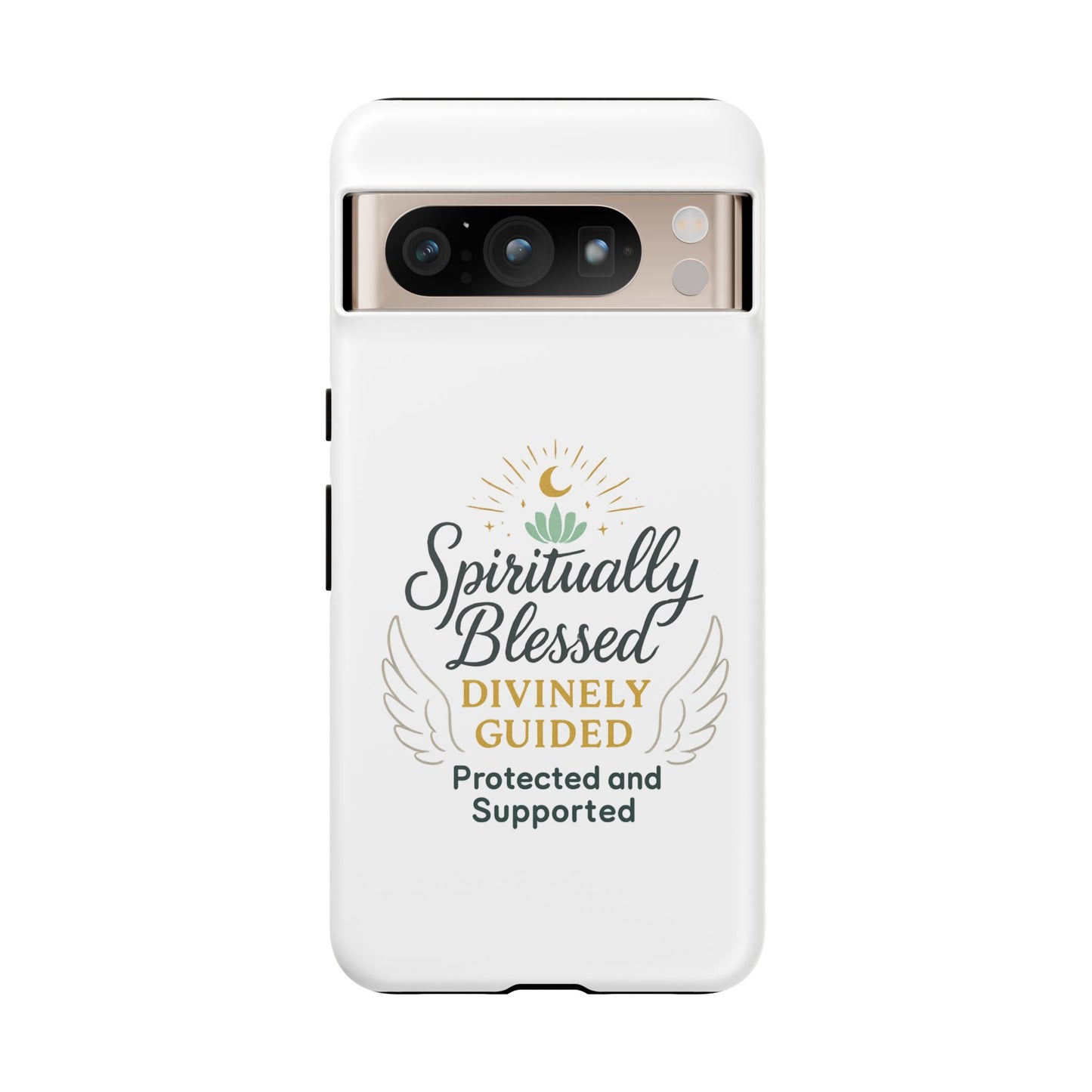 Spiritually Blessed Phone Case — "Divinely Guided, Protected and Supported"
