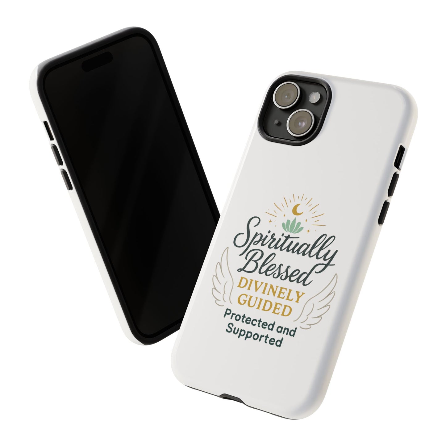 Spiritually Blessed Phone Case — "Divinely Guided, Protected and Supported"